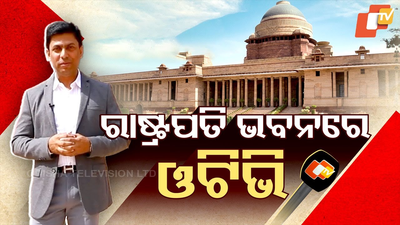 OTV’s exclusive tour inside Rashtrapati Bhavan: Discover the President’s world