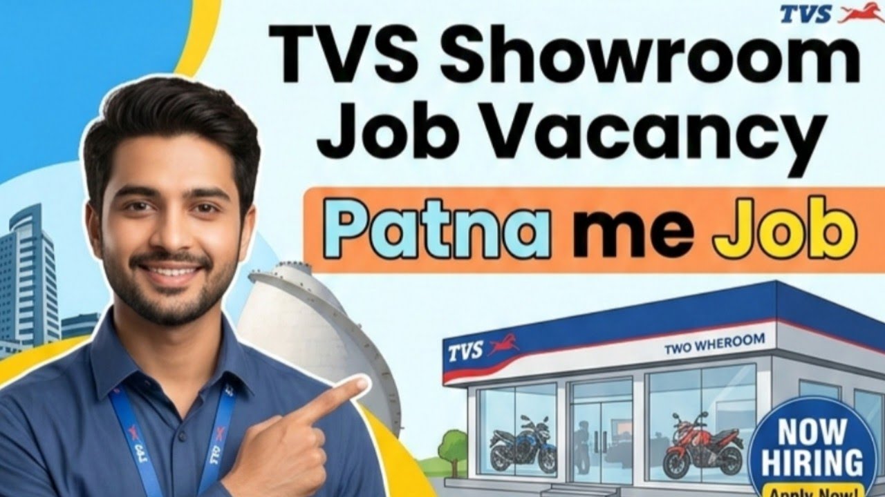 Showroom job vacancy in patna | patna me job | showroom vacancy 