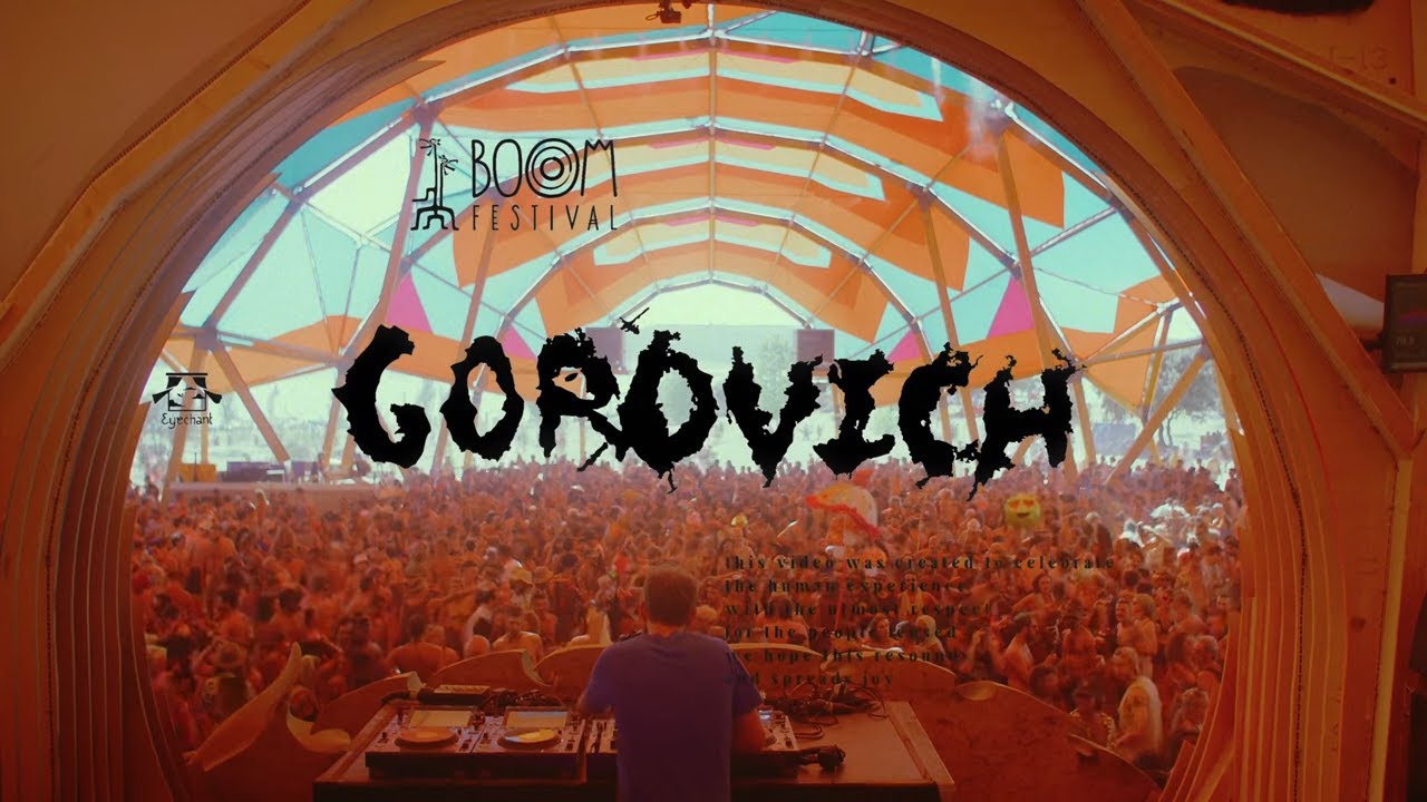 GOROVICH - BOOM FESTIVAL 2023 (Full Set)
