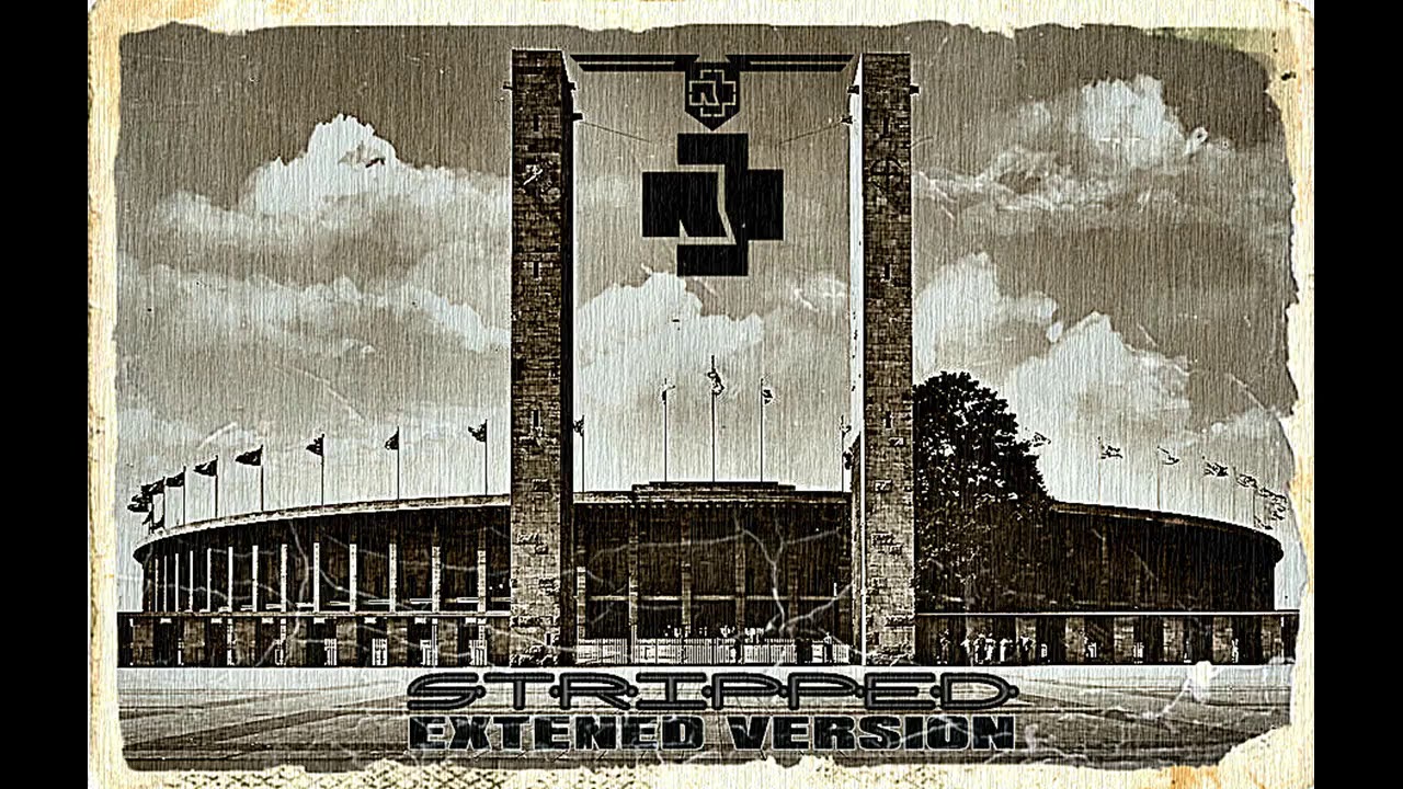 Rammstein   Stripped Extended Version