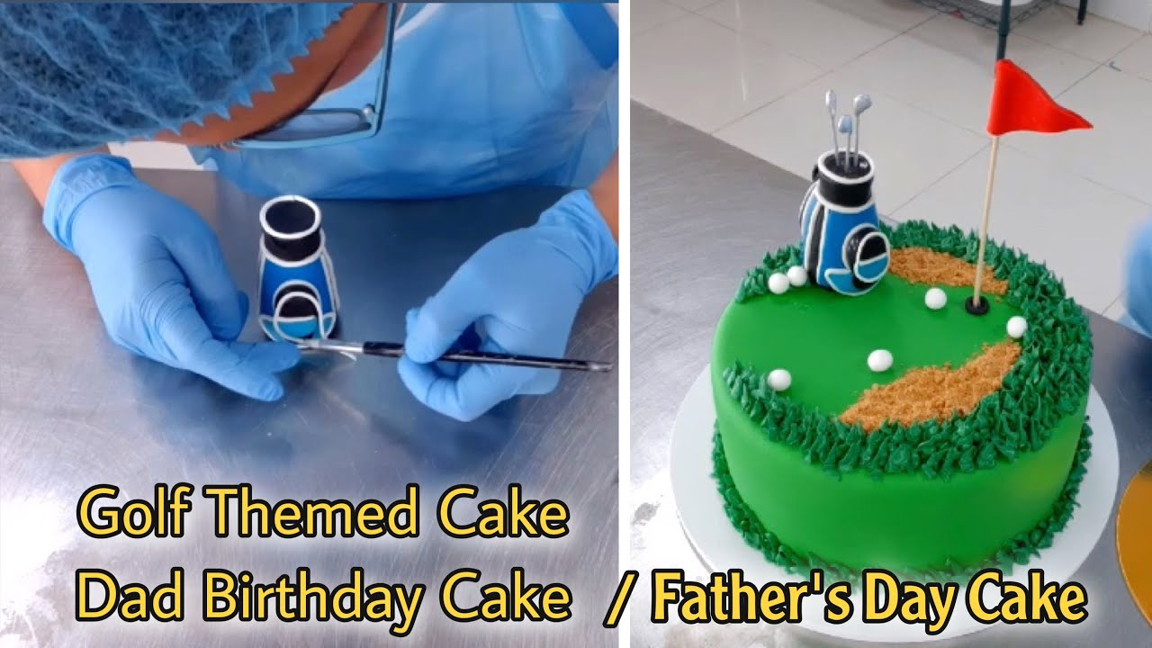 How to make Easy Golf Themed Cake/Happy Father&rsquo;s Day Cake Ideas