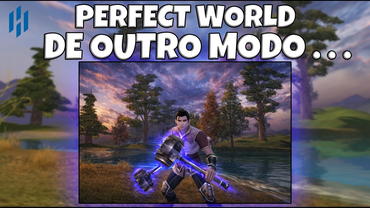 VOLTANDO AO PERFECT WORLD EM 2026 DE UM JEITO DIFERENTE