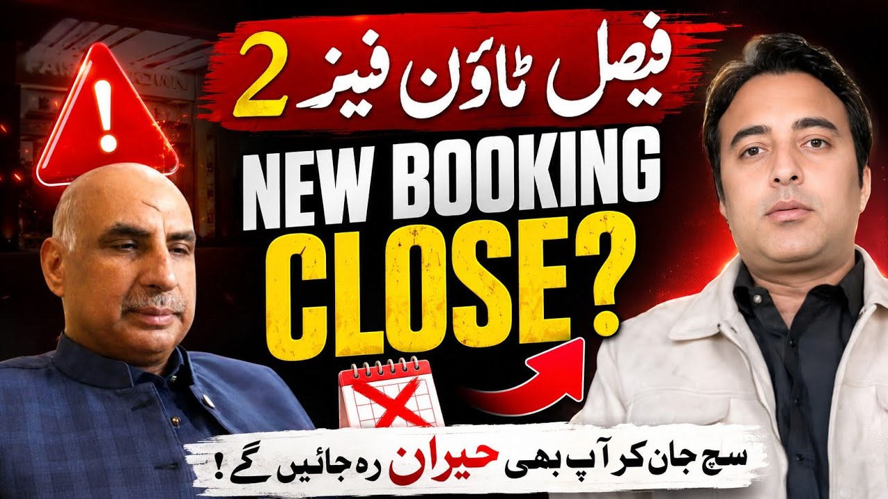 Faisal Town Phas2 New Booking Close 