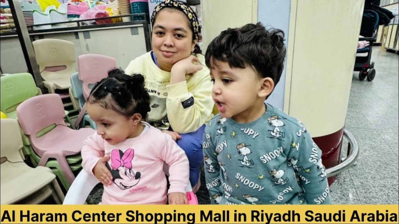 Al Haram Center Shopping Mall in Riyadh Saudi Arabia !? From Saudi Twins baby || #firozkavlog