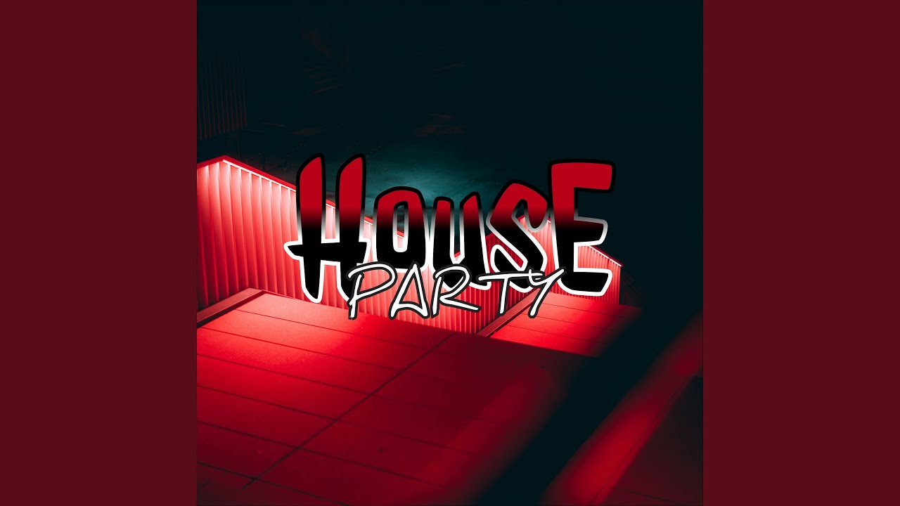 House Party