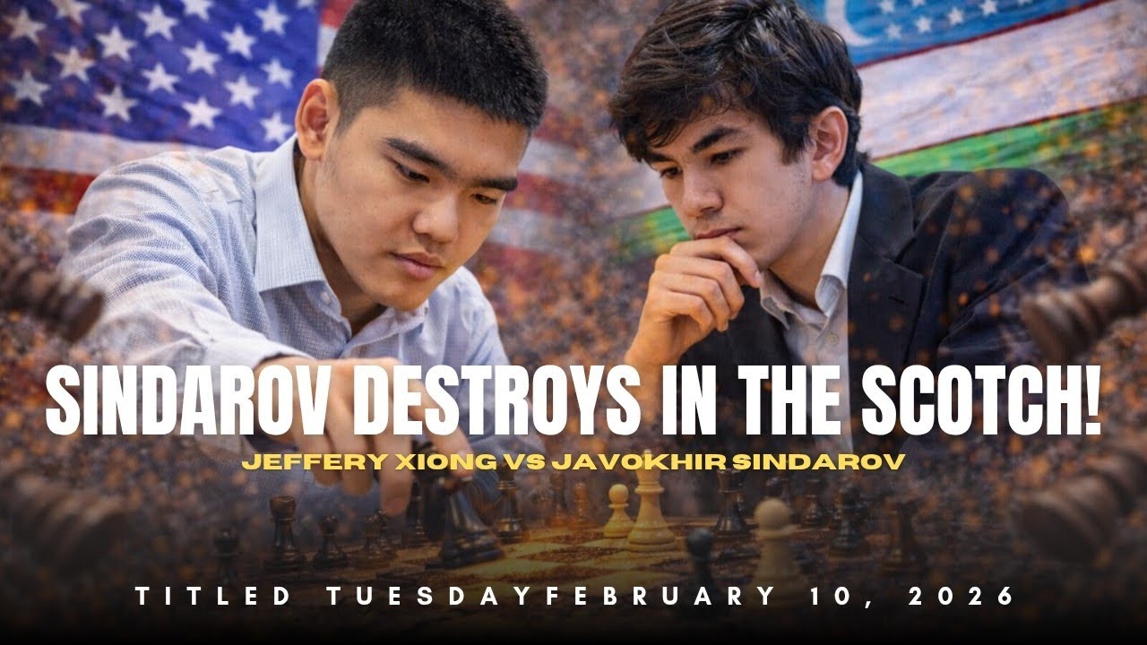 Jeffery Xiong vs Javokhir Sindarov ❗ Scotch Gambit Firestorm ❗ Titled Tuesday February 10, 2026