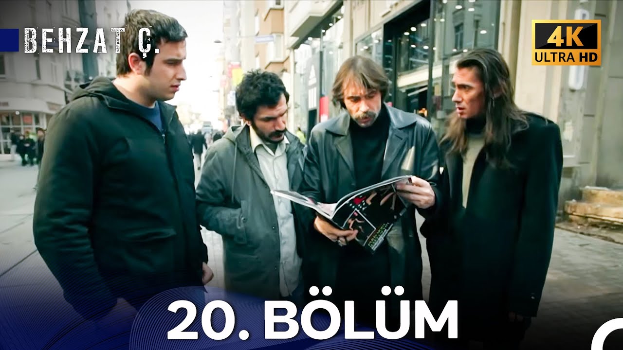 Behzat Ç. 20. Bölüm (4K)