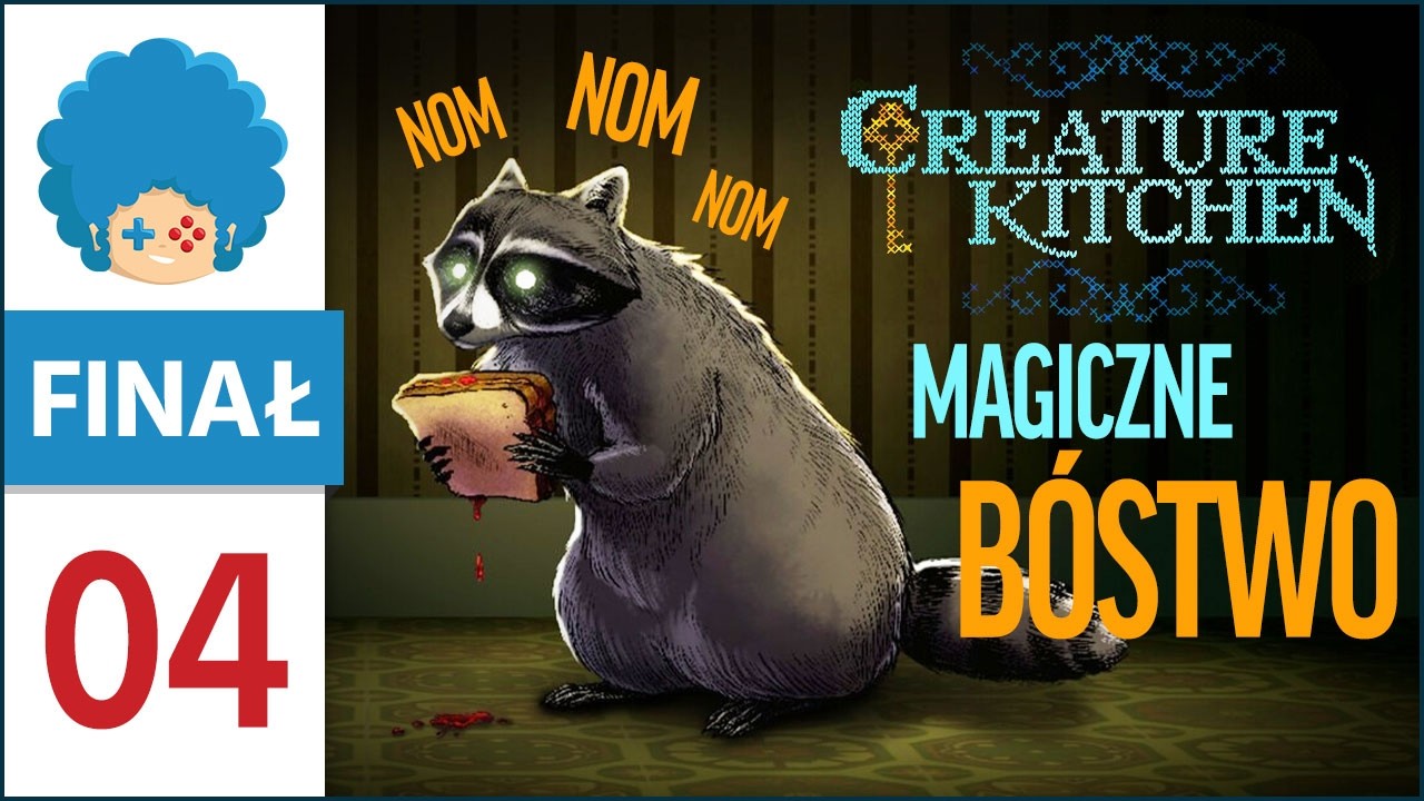 Creature Kitchen PL #4 - FINAŁ! | Nakarm(iłem) je wszystkie!