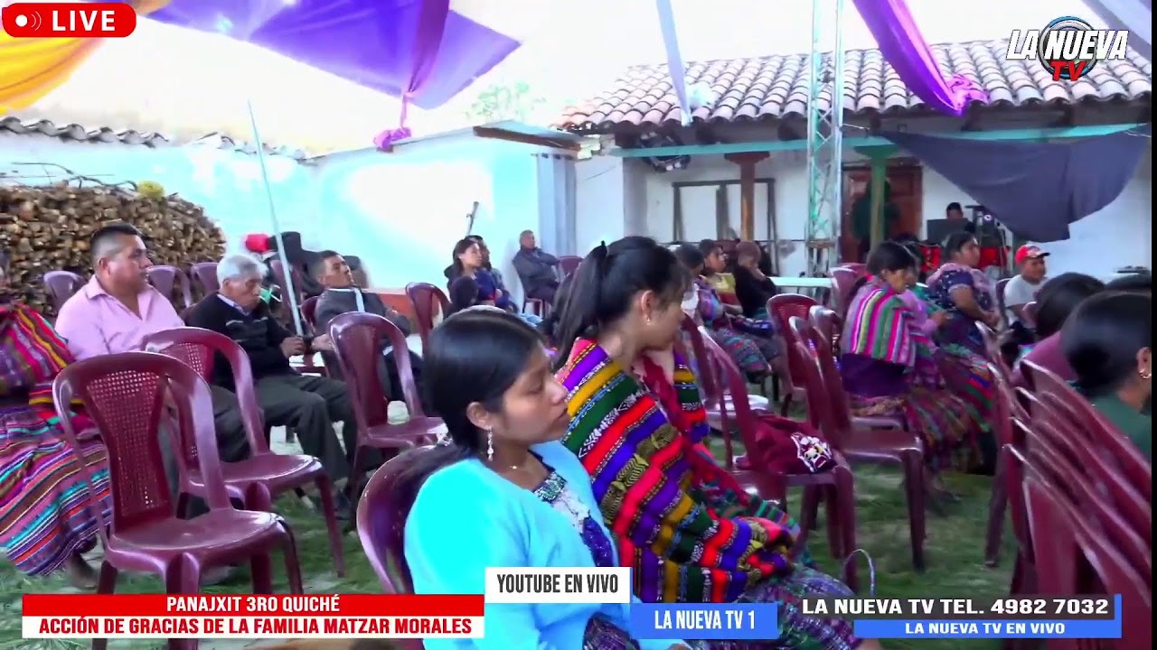 PANAJXIT TERCERO QUICHÉ ACCION DE GRACIAS POR LA FAMILIA MATZAR MORALES