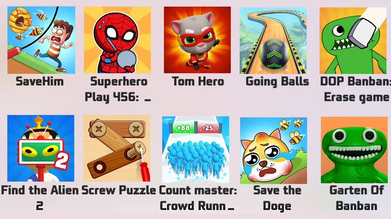 Skibidi Toilet,Tom hero,Going Balls,DOP Banban,Superhero 456,Find The Alien 2,Garten Of Banban