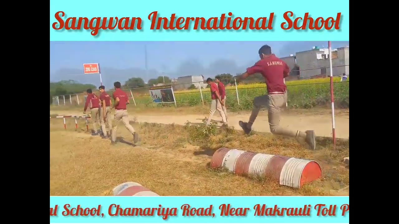 SSB GROUND || SANGWAN INTERNATIONAL SCHOOL || SANGWAN SCHOOL GROUND || SANGWANS || TRAINING GROUND