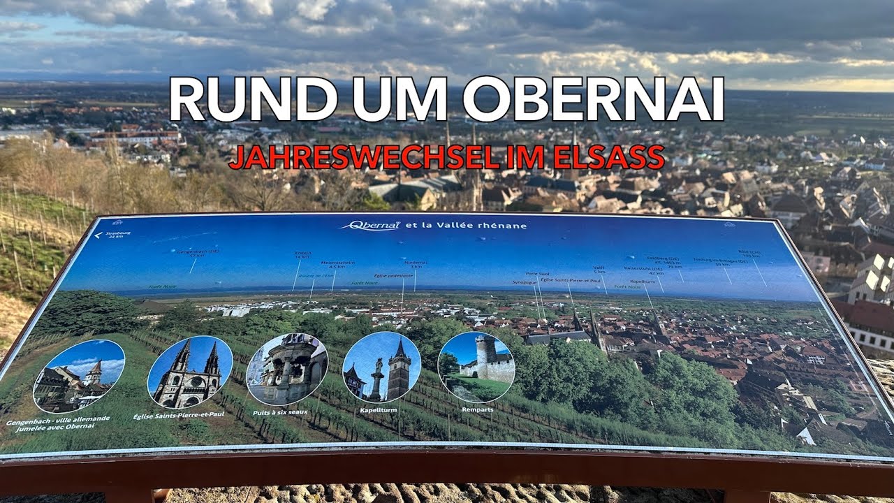 Rund um Obernai - Jahreswechsel im Elsass
