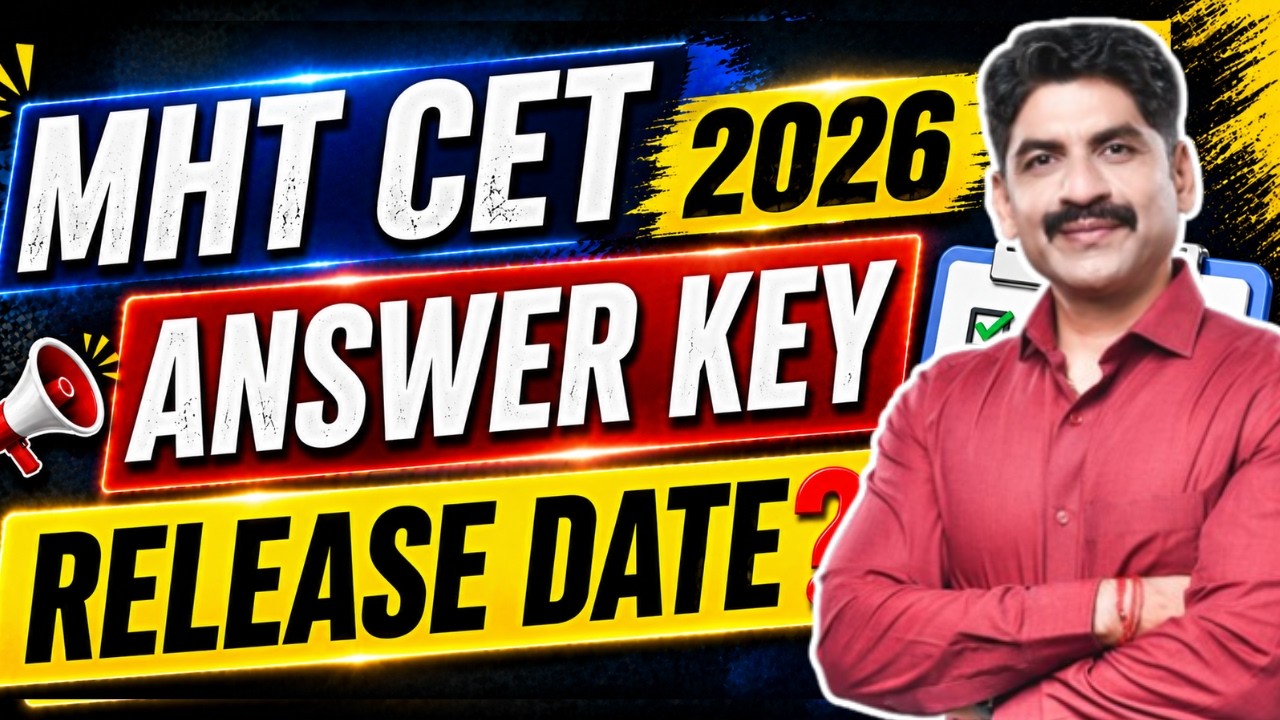 MHT CET 2026 Answer key Release date ? | Sahyadri Tutorials | Mahesh Sir