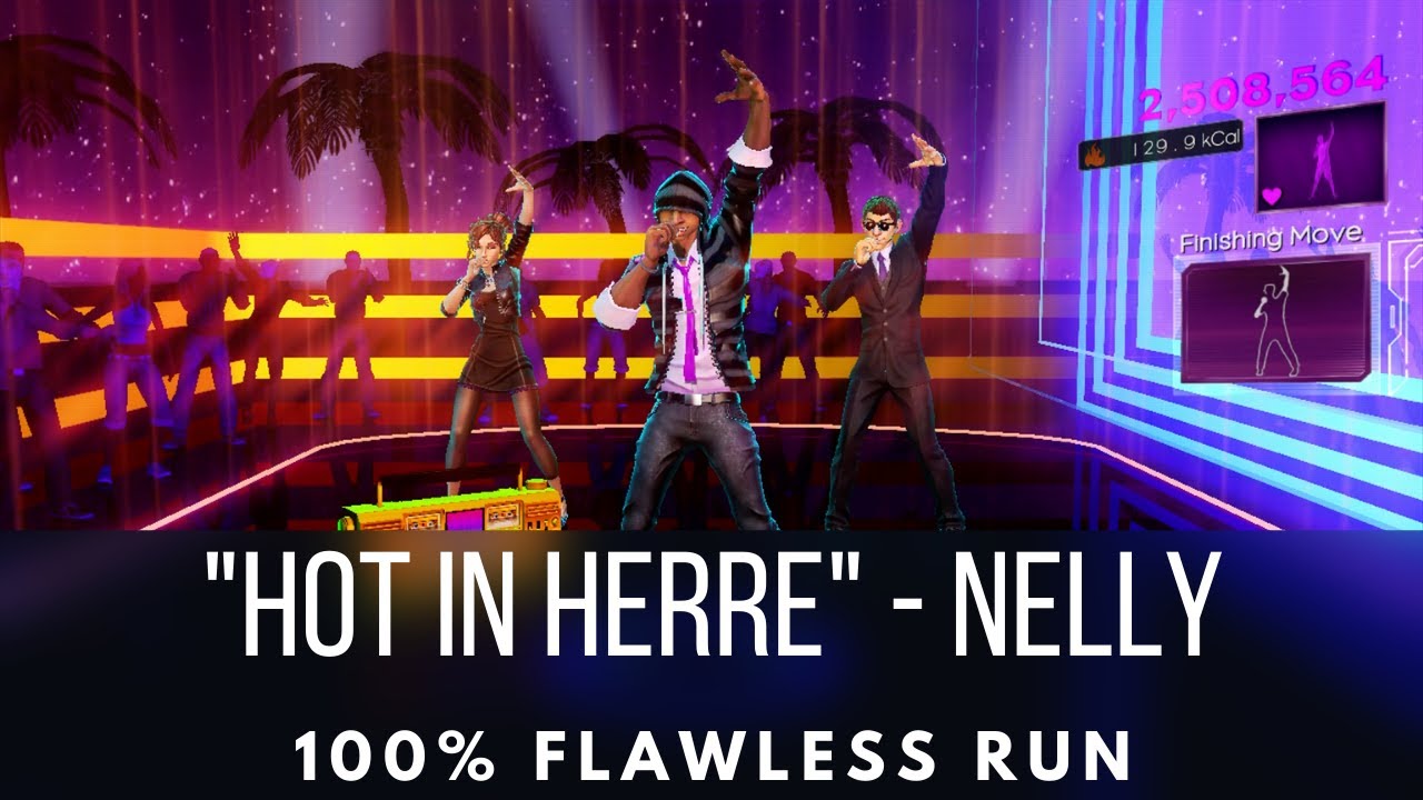 Dance Central 3 - Hot In Herre - Nelly - Flawless Run