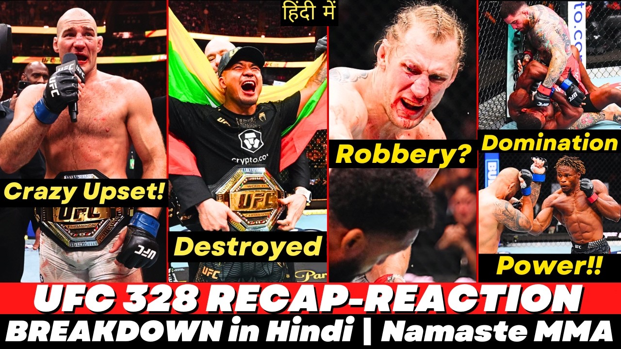 INSANE CARD! UFC 328 Full Card RECAP and REACTION in Hindi | Namaste MMA