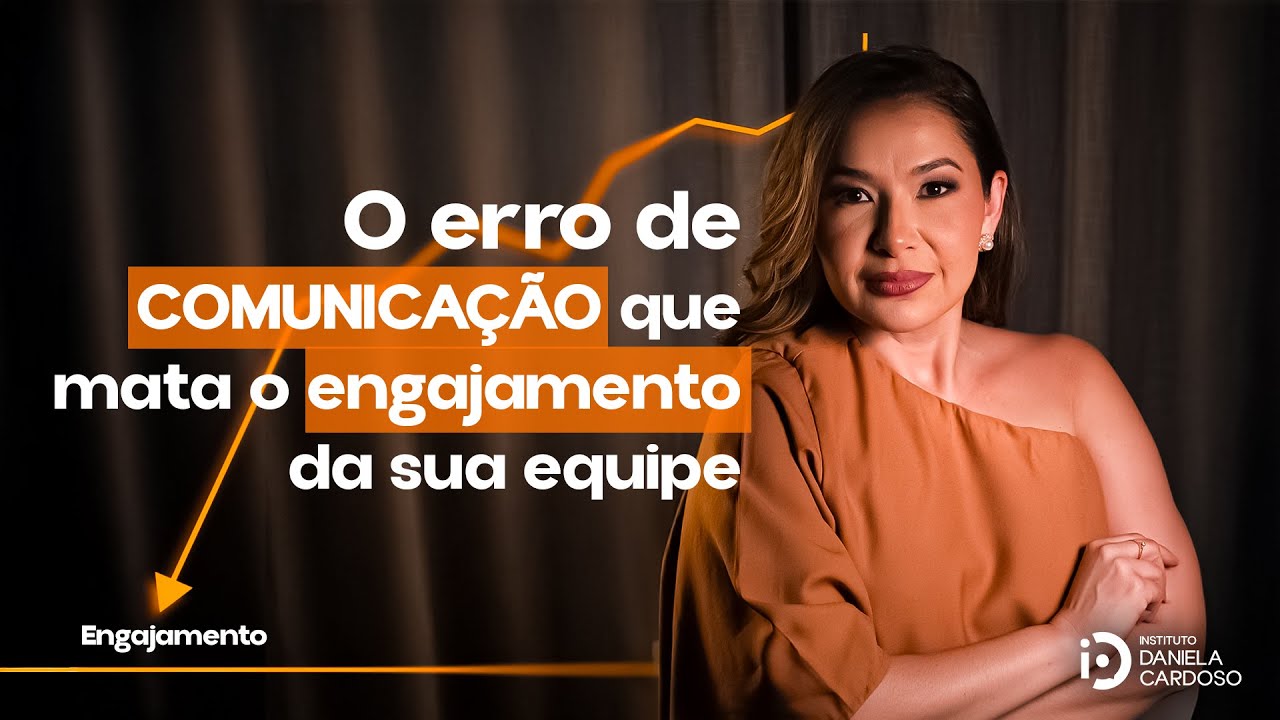 O erro de comunicação que mata o engajamento da sua equipe