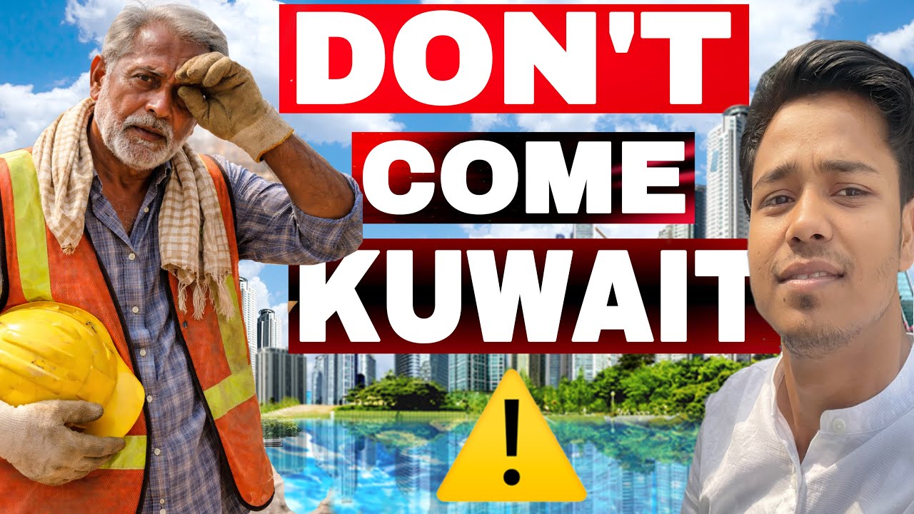 Don&rsquo;t Come to Kuwait for Work ⚠️ My Honest Advice