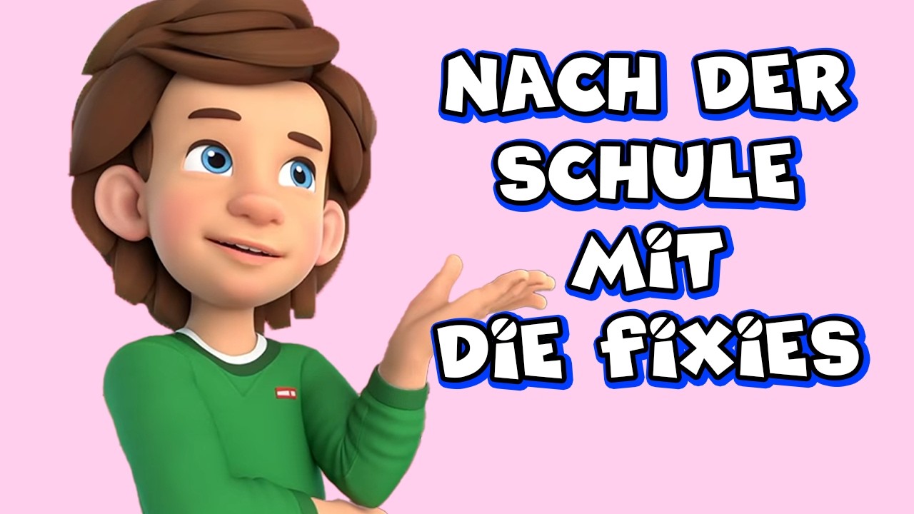 🔴 Nach der Schule mit Die Fixies! – Ganze Folgen zum Anschauen nach der Schule! | Livestream
