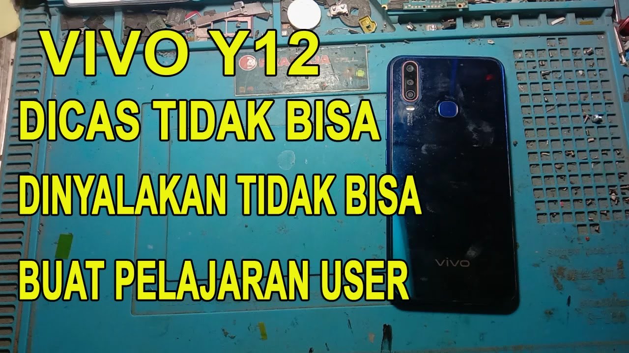 Vivo y12 Mati Kehabisan Baterai Efek Tidak Bisa Dicas