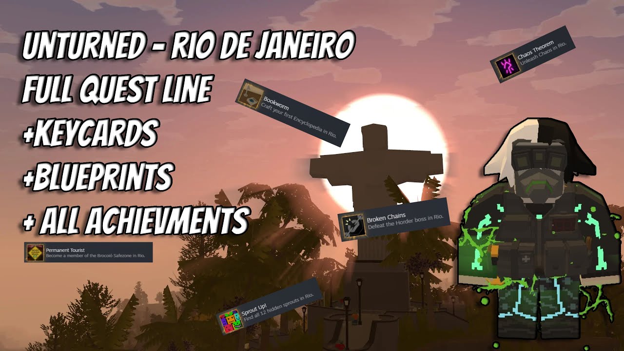 Unturned Tutorial #11 - Full Rio Janeiro Quest Line + All Achievements + Blueprints!!! ALL IN ONE!!!