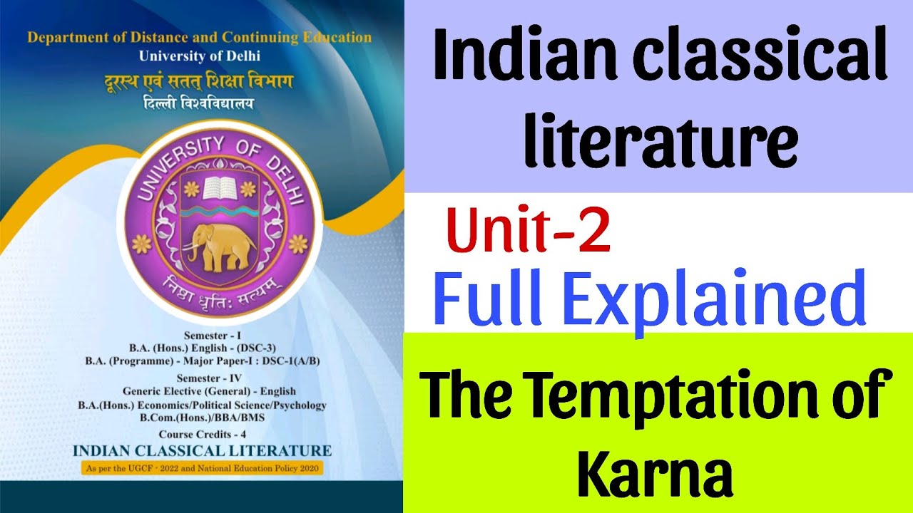 The Temptation of Karna | Indian Classical Literature |  1/4 Semester SOL DU | Full Explanation