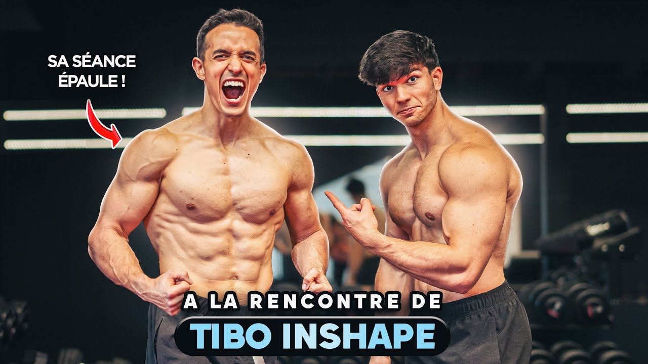 JE M’ENTRAÎNE AVEC TIBO INSHAPE SUR SA SÉANCE ÉPAULES ! (je m’attendais pas à ça)