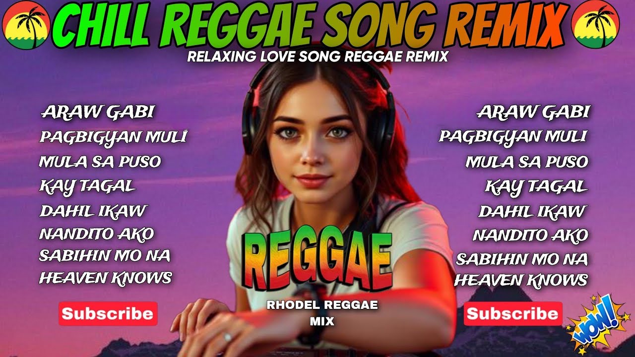 🔥NEW REGGAE| ARAW GABI X PAGBIGYAN MULI X CHILL REGGAE RELAXING OPM SONG REMIX/DJ RRM🔥