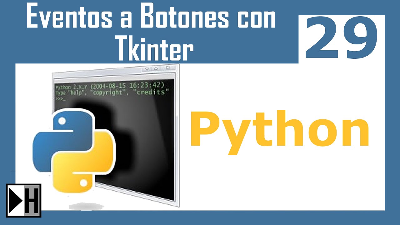 Crear Eventos a los Botones con Tkinter en Python 29 [Curso de Python]
