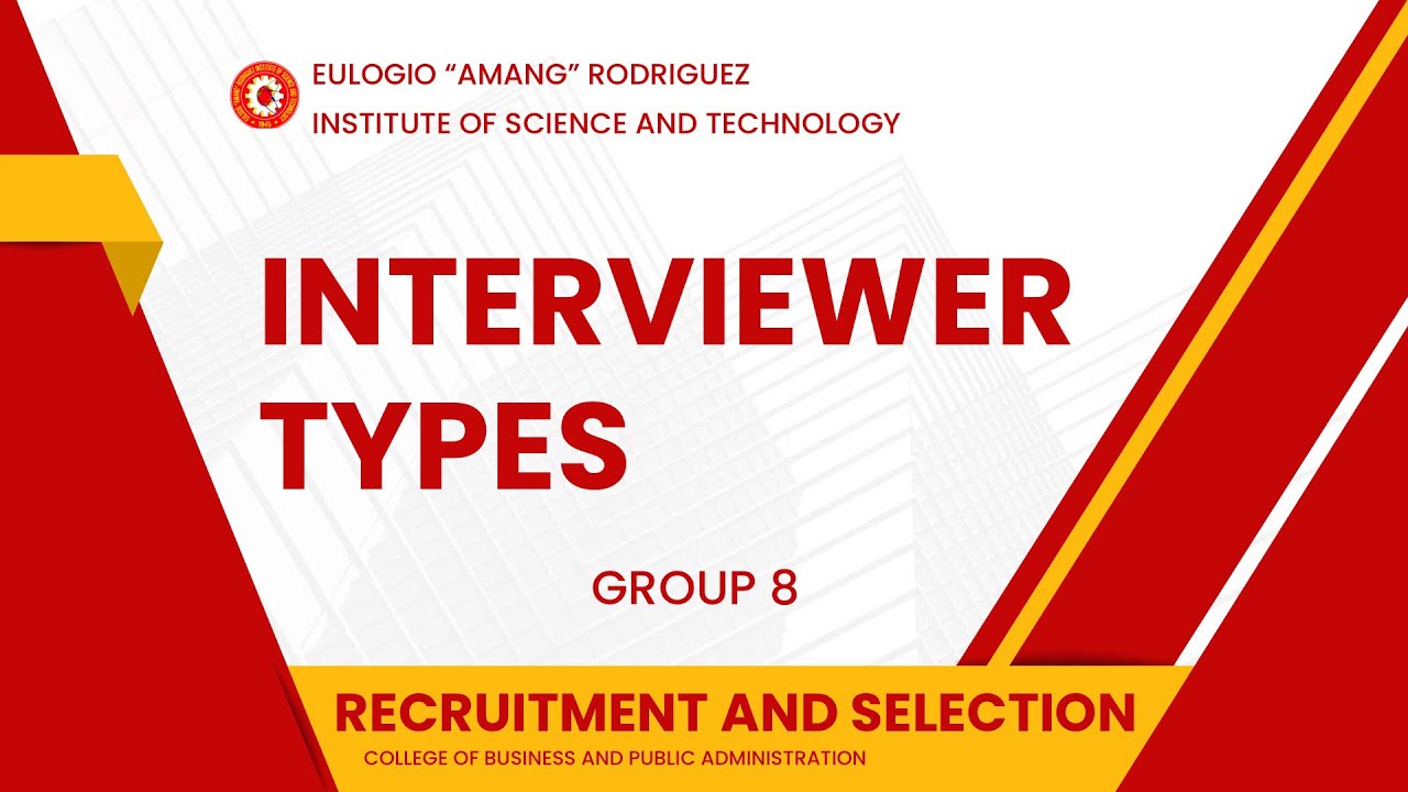 Recruitment and Selection - Interviewer Types by Group 8