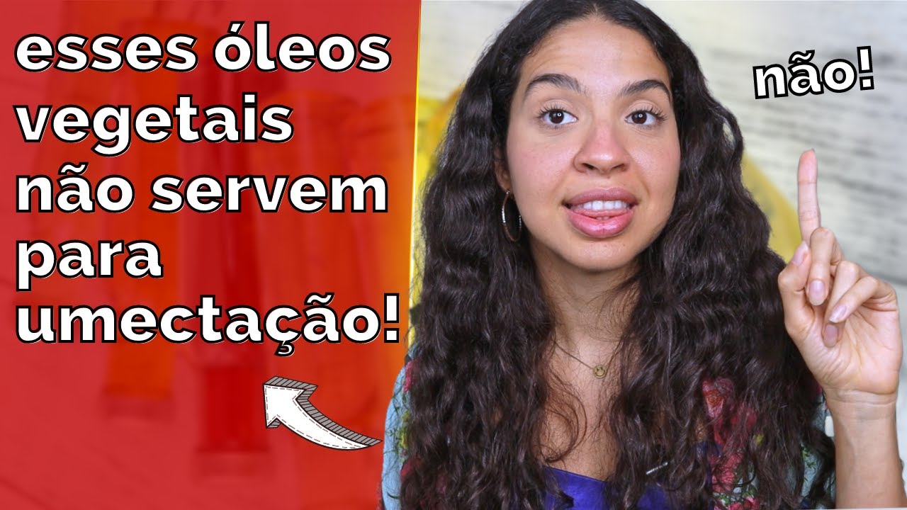 Óleos vegetais que NÃO SERVEM PARA UMECTAÇÃO mas são perfeitos para a sua FINALIZAÇÃO!