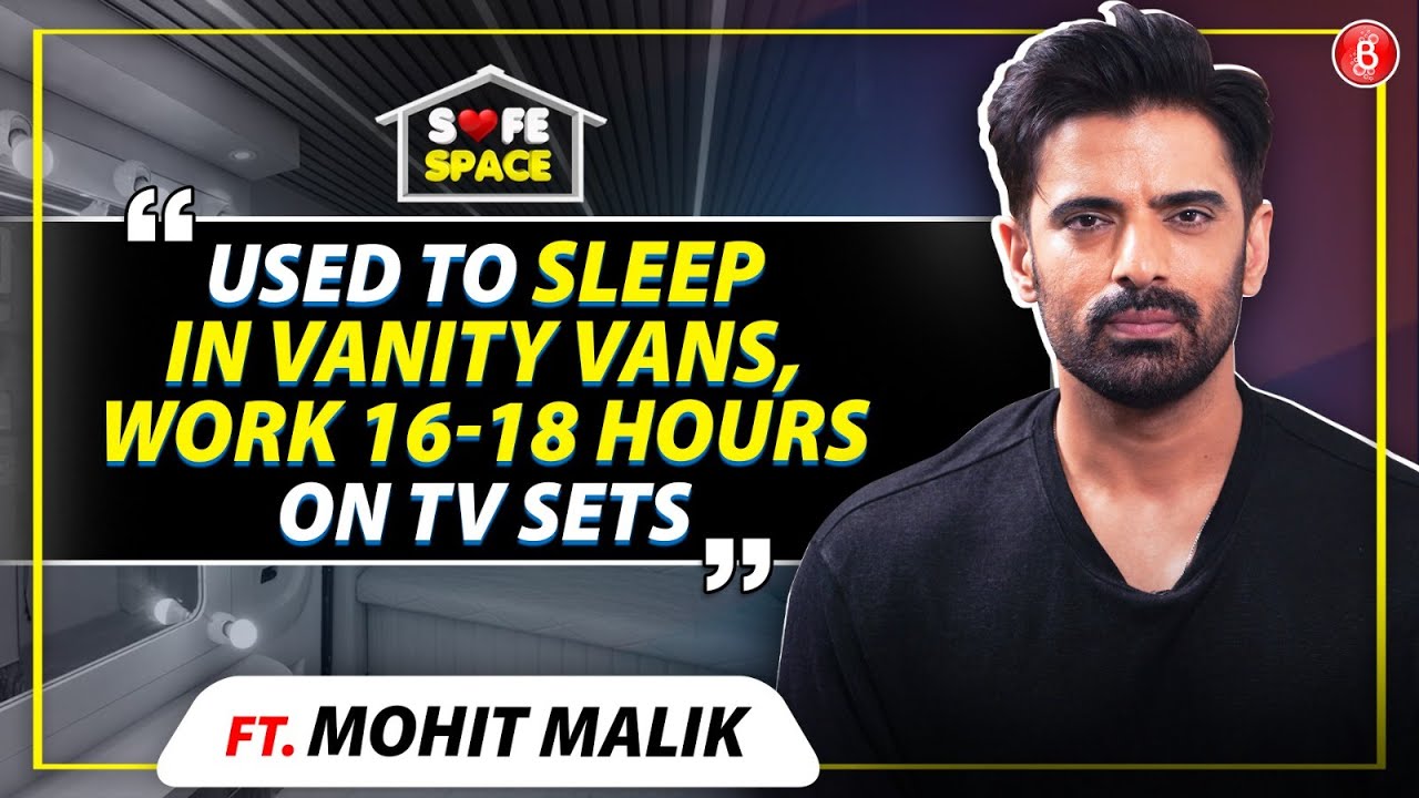Mohit Malik CALLS OUT TV's laid-back attitude, film debut, Bigg Boss, financial crunch, masculinity