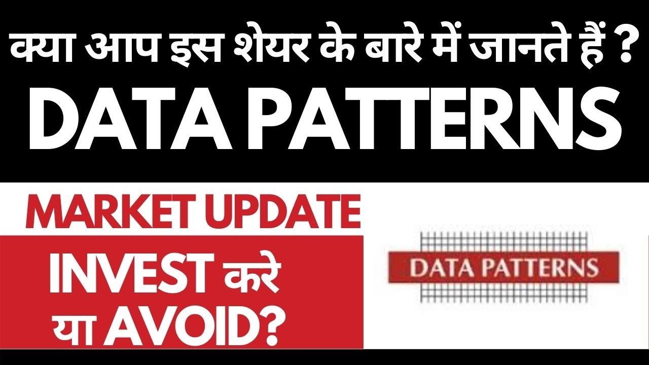 Data Patterns Share Analysis &bull; Data Patterns Breaking News &bull; Dailystock