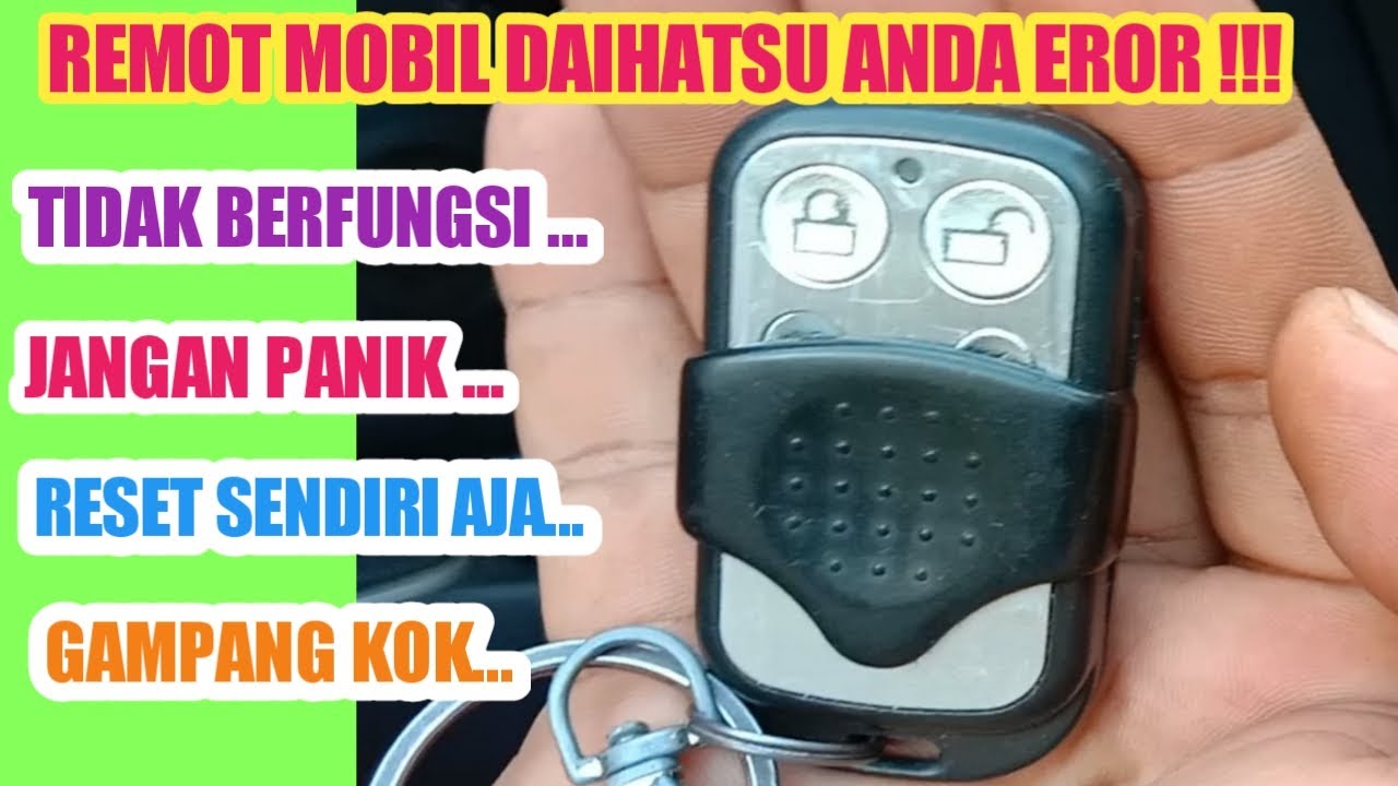 cara reset remote mobil ayla type pk