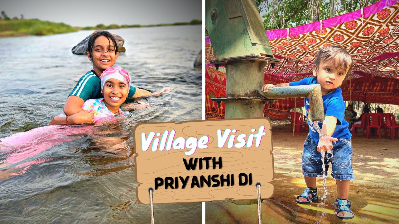Village Visit with Priyanshi Di / Village Masti Vlog