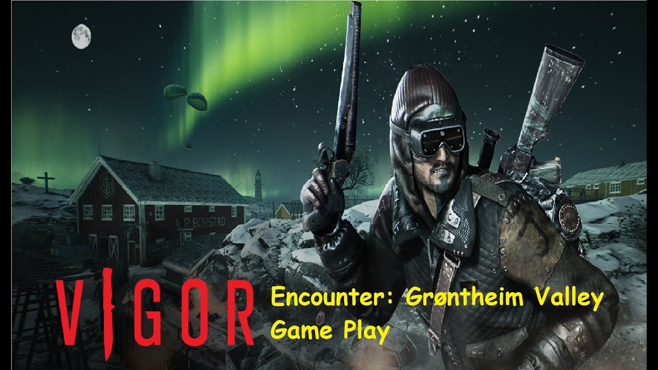VIGOR: Encounter: Grøntheim Valley Game Play - Game Geeks News & M00DY MOFO
