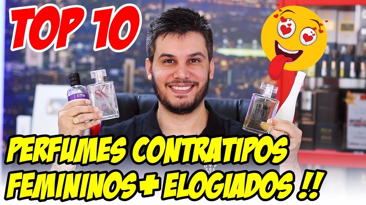 OS PERFUMES CONTRATIPOS FEMININOS MAIS ELOGIADOS - Os que Mais Rendem Elogios!!