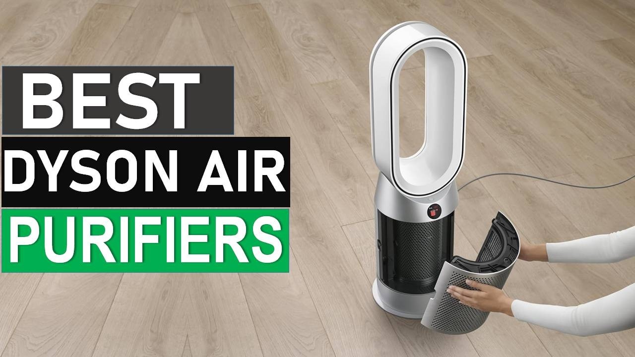 5 Best Dyson Air Purifiers 2026 [Don't Buy Before Watching!]