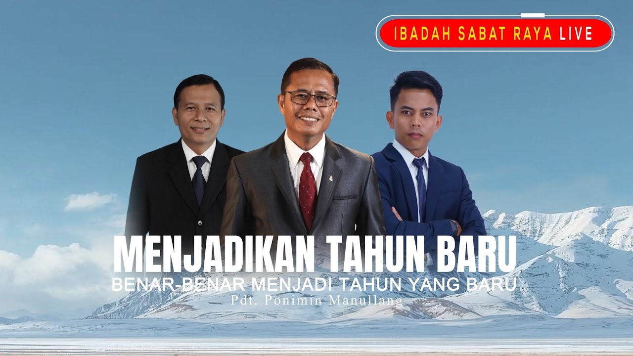 LIVE🔴 IBADAH SABAT RAYA | Menjadi Tahun Yang Benar-benar Baru Pdt. Ponimin Manullang Episode 305