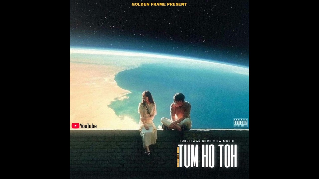 Chapter One - Tum Ho Toh | Official Audio Music 2026
