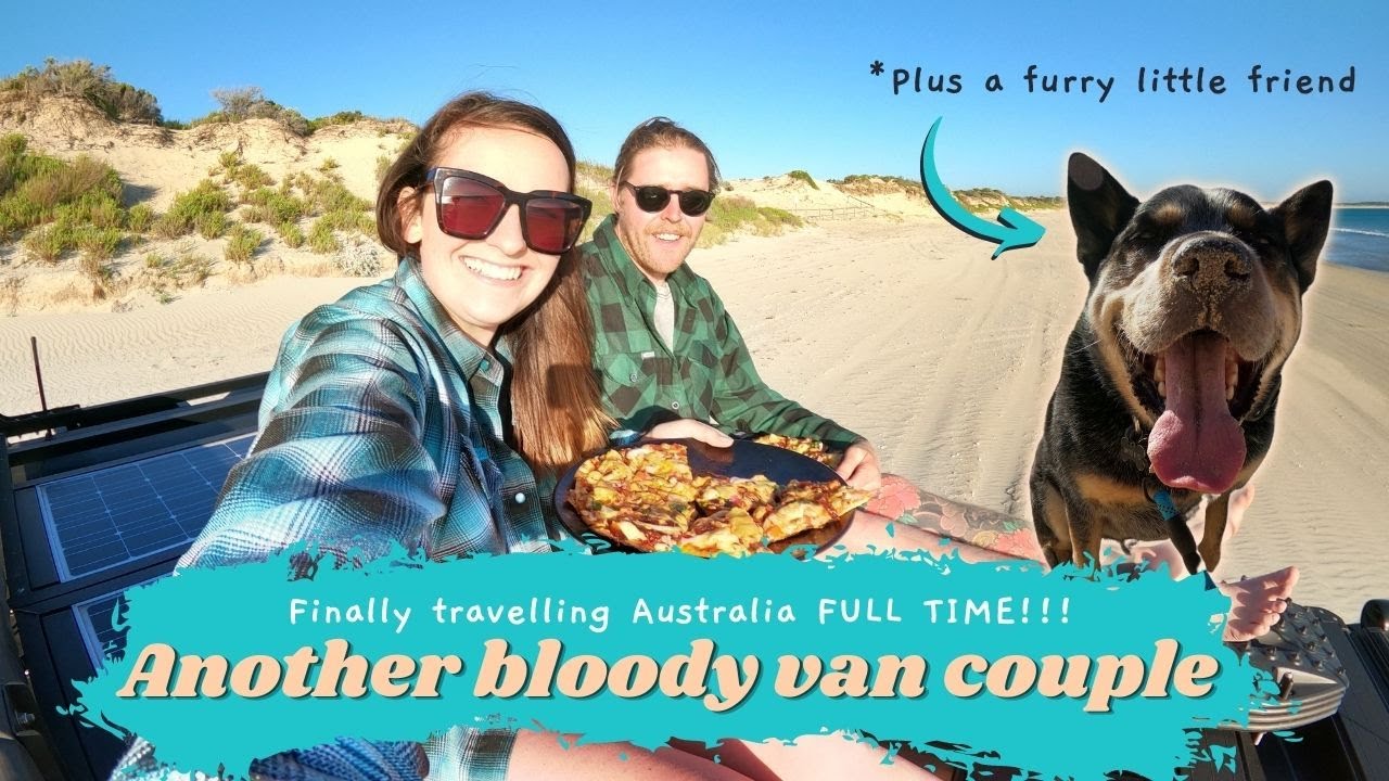 Another bloody van couple travelling Australia!!