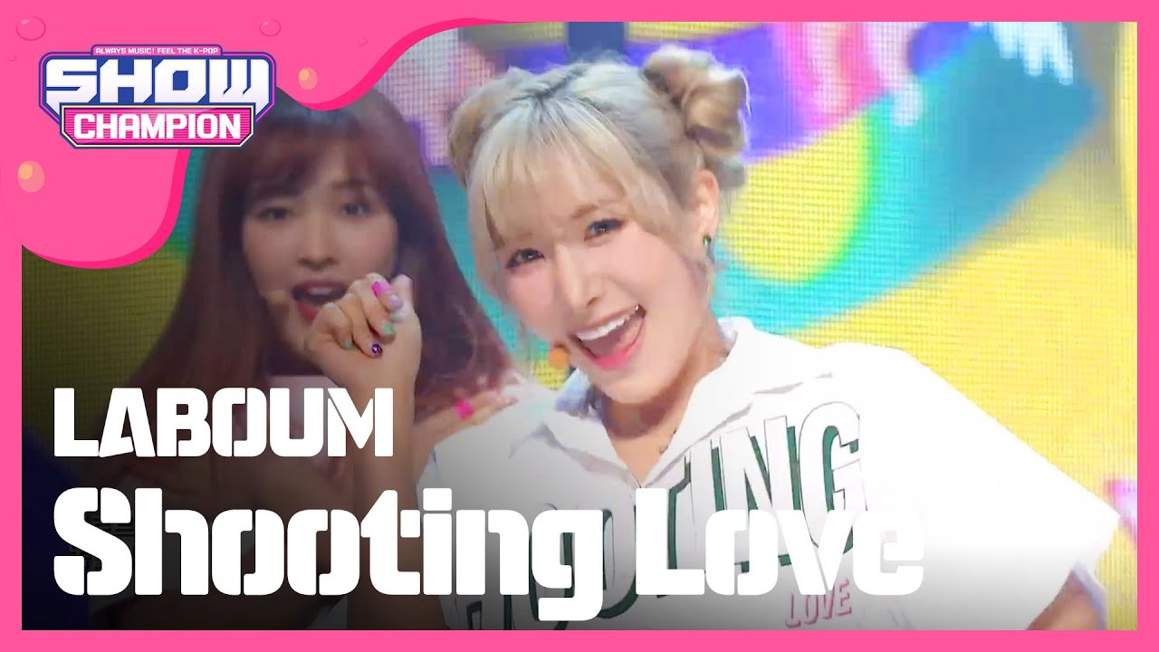[SHOWCHAMPION] 라붐 - 푱푱 (LABOUM - Shooting Love) l EP.202