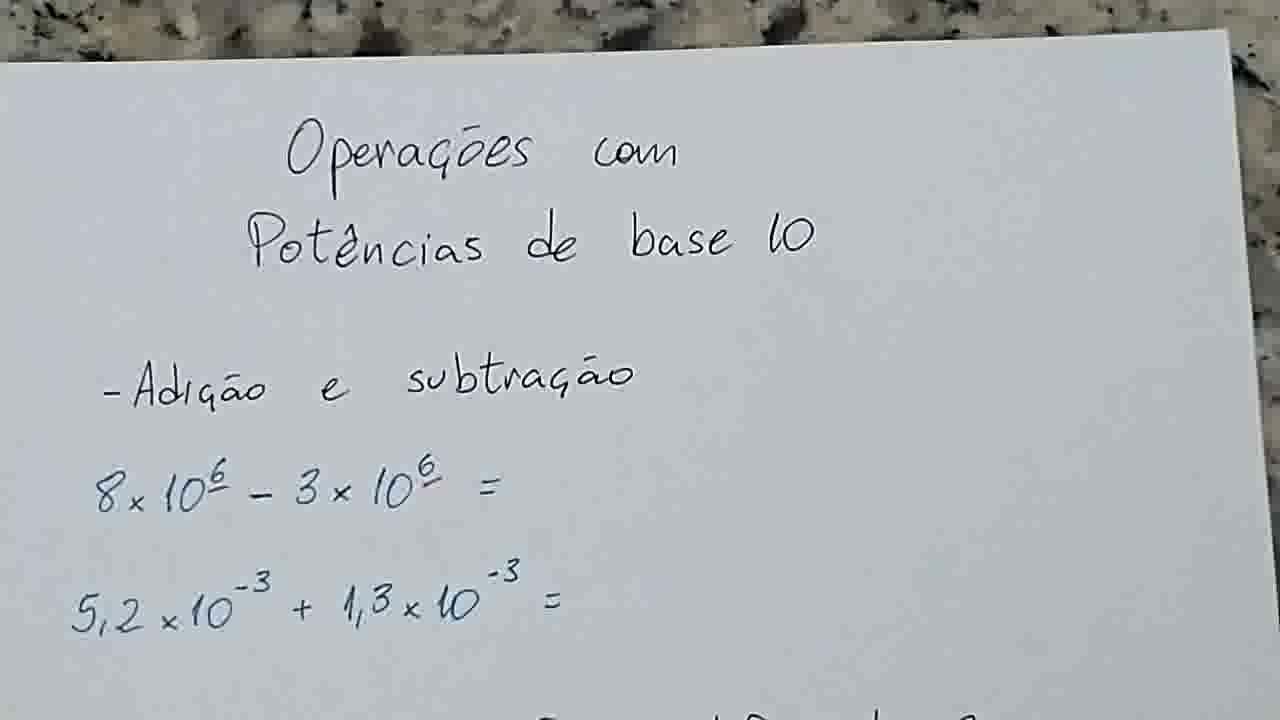 Operações com potência de base 10 - Adição e subtração
