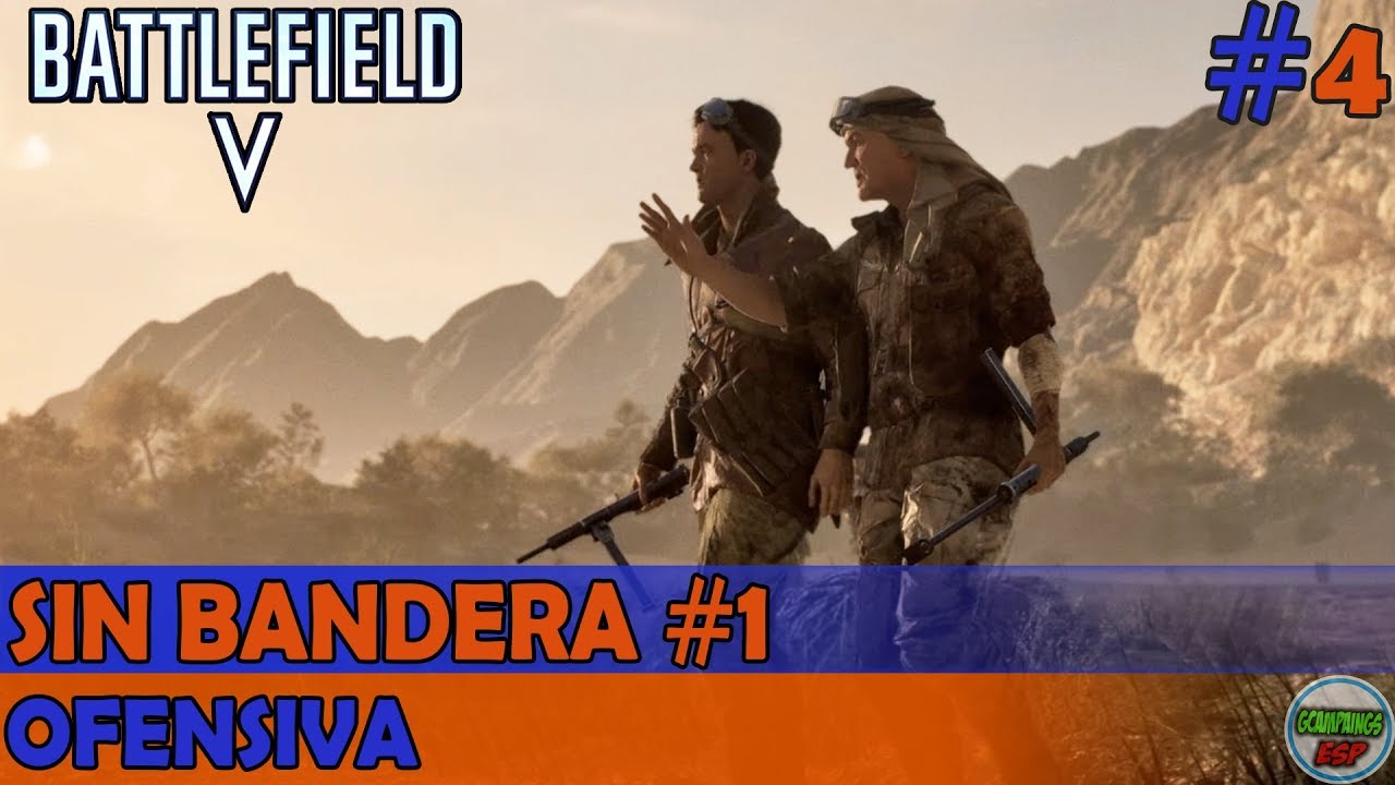 Battlefield V | #1 Sin Bandera | #3 Ofensiva | PC Campaña Sin Comentarios 1080p 60fps