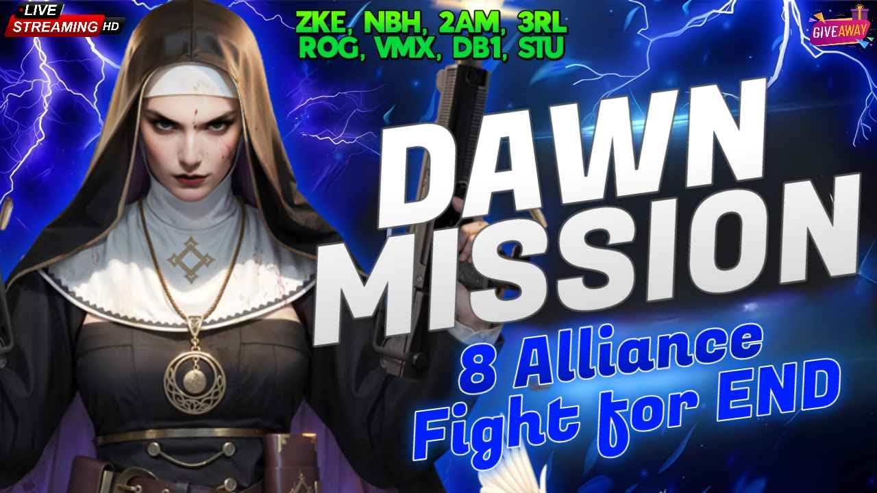 🔴 LIVE  🔥  Dawn Mission 😱 8 Alliances fight for END 🔥 NBH ⭐ ZKE ::: Last Shelter Survival #24EGaming