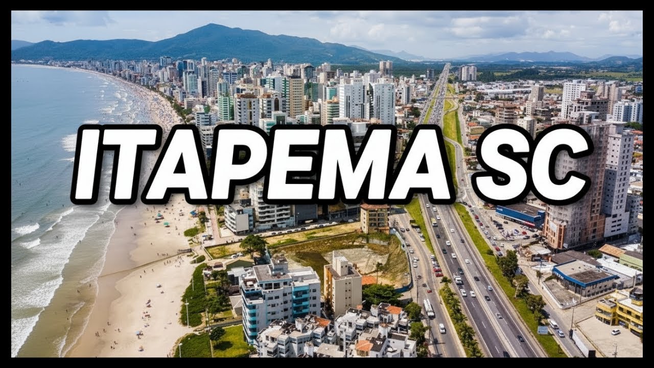 Itapema SC: A Cidade Que Une Beleza Natural e Desenvolvimento