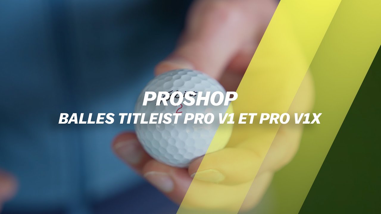 Proshop : Balles Titleist Pro V1 & Pro V1x