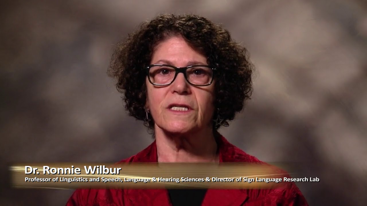 Dr. Ronnie Wilbur & Sign Language Research