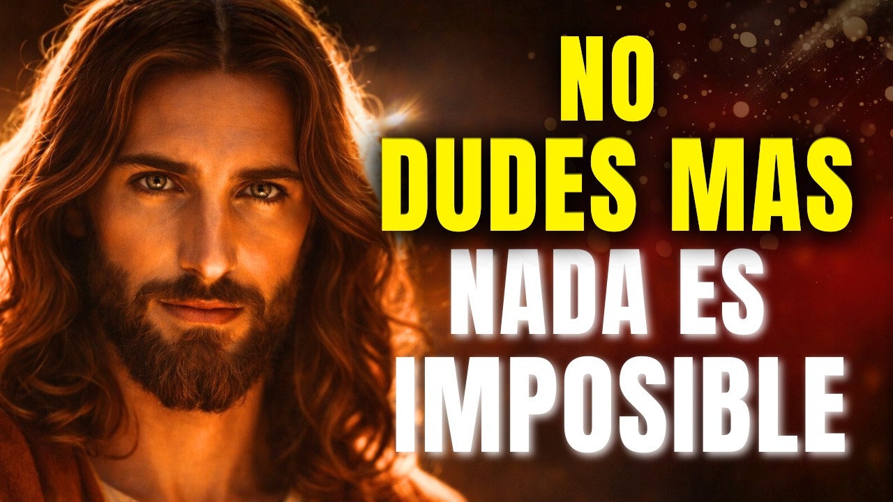 DIOS TE DICE HOY: NADA ES IMPOSIBLE PARA MÍ, SOLO CONFÍA | Mensajes del cielo