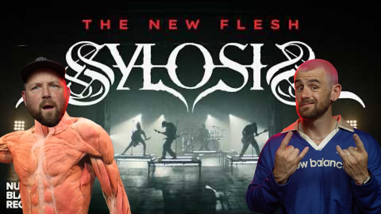 SYLOSIS ПРЕДСТАВЛЯЮТ ИДЕАЛЬНЫЙ, АГРЕССИВНЫЙ МЕТАЛЛ «The New Flesh» | Реакция Нэта и Джонни
