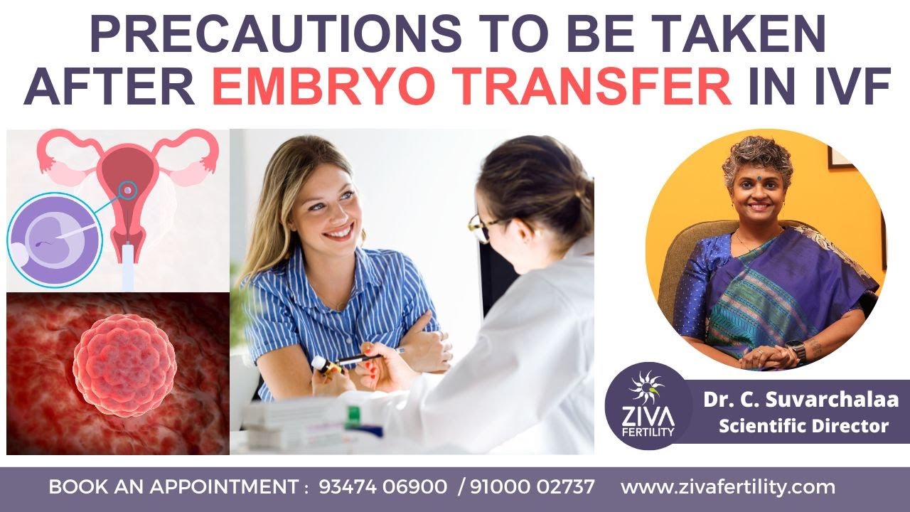 5 Precautions to Take After Embryo Transfer | IVF Pregnancy | Dr C Suvarchala | ZIVA Fertility